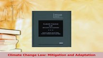 Read  Climate Change Law Mitigation and Adaptation Ebook Free