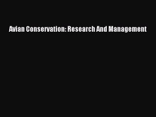 PDF Avian Conservation: Research And Management Free Books