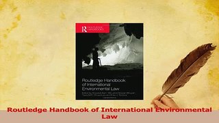 Download  Routledge Handbook of International Environmental Law Ebook Free