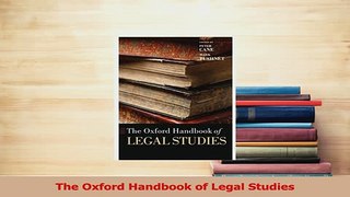 Download  The Oxford Handbook of Legal Studies Ebook Online