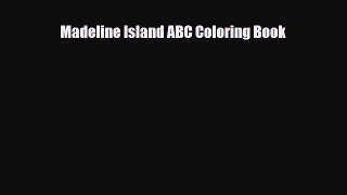 Read ‪Madeline Island ABC Coloring Book Ebook Free