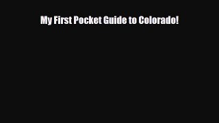 Read ‪My First Pocket Guide to Colorado! Ebook Free