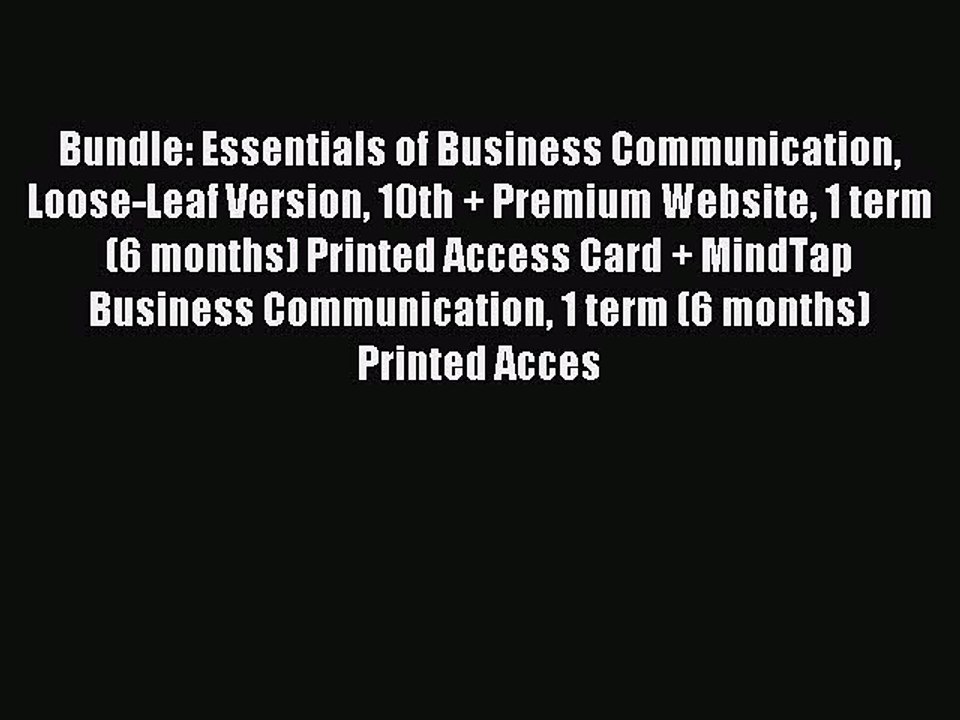 Read Bundle: Essentials of Business Communication Loose-Leaf Version 10th + Premium Website