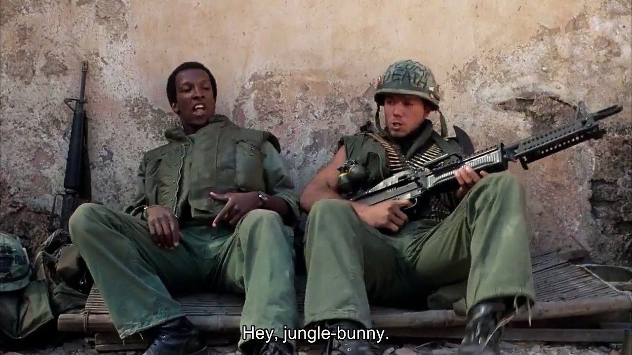 "Jungle bunny" - Full Metal Jacket
