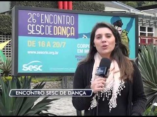 14-07-2014 - ENCONTRO SESC DE DANÇA - ZOOM TV JORNAL