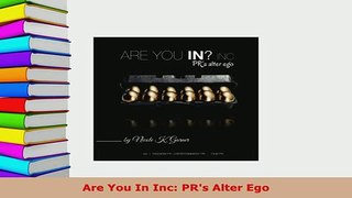 PDF  Are You In Inc PRs Alter Ego Read Online