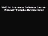 Read Win32 Perl Programming: The Standard Extensions (Windows NT Architect and Developer Series)