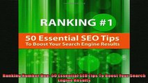 DOWNLOAD PDF  Ranking Number One 50 Essential SEO Tips To Boost Your Search Engine Results FULL FREE