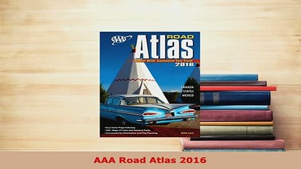 PDF  AAA Road Atlas 2016 Read Online