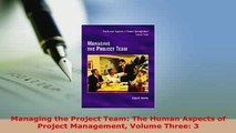 PDF  Managing the Project Team The Human Aspects of Project Management Volume Three 3 PDF Full Ebook