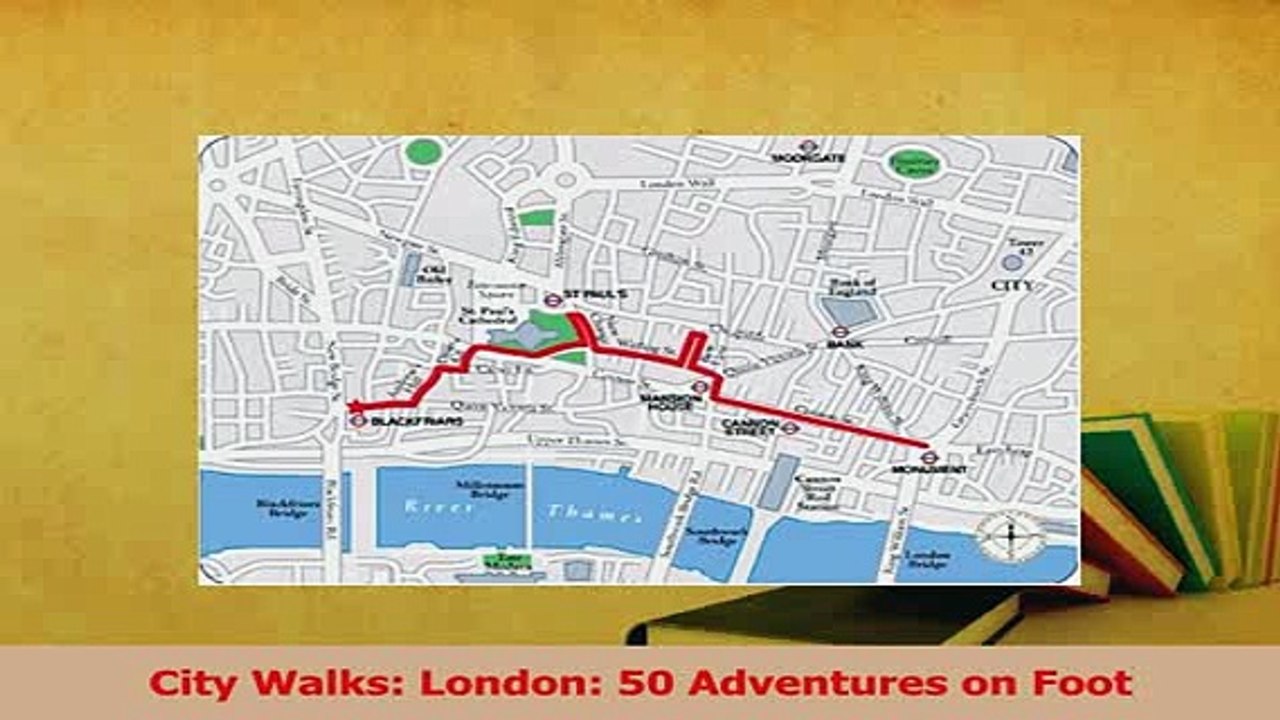 PDF  City Walks London 50 Adventures on Foot Read Online