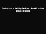 Download The Concept of Validity: Revisions New Directions and Applications Ebook