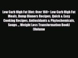 Read ‪Low Carb High Fat Diet: Over 160  Low Carb High Fat Meals Dump Dinners Recipes Quick