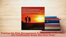 Download  Passing the Risk Management Professional PMIRmpR Certification Exam the First Time PDF Online