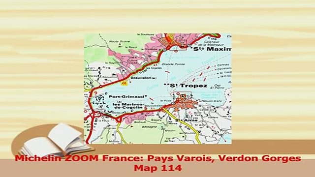 PDF Michelin ZOOM France Pays Varois Verdon Gorges Map 114 Download Full Ebook