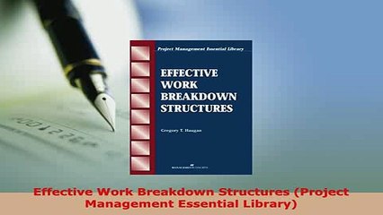 PDF  Effective Work Breakdown Structures Project Management Essential Library Download Full Ebook