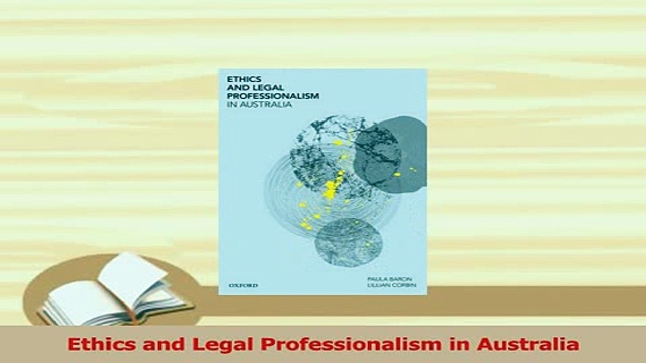 Read  Ethics and Legal Professionalism in Australia Ebook Online