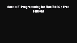 Download Cocoa(R) Programming for Mac(R) OS X (2nd Edition) PDF Online