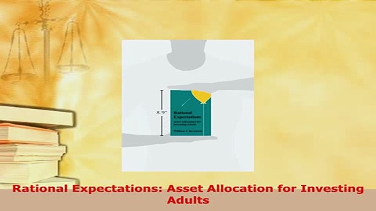 Download  Rational Expectations Asset Allocation for Investing Adults PDF Full Ebook