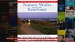 Read  Nature Walks along the Seacoast Southern Maine New Hampshire and Northern Massachusetts  Full EBook
