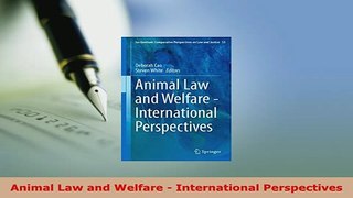 Download  Animal Law and Welfare  International Perspectives Download Full Ebook