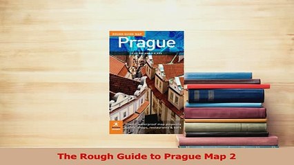 PDF  The Rough Guide to Prague Map 2 Download Full Ebook
