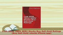 PDF  1242015  TECH SERV Stocks BuySellHold Ratings BuySellHoldstocks iPhone app PDF Full Ebook