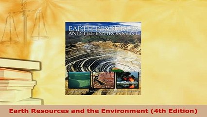 PDF  Earth Resources and the Environment 4th Edition PDF Online