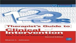 Download Therapist s Guide to Clinical Intervention  The 1 2 3 s of Treatment Planning  Practical
