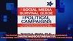 FREE PDF  The Social Media Survival Guide for Political Campaigns Everything You Need to Know to  BOOK ONLINE