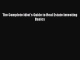 Read The Complete Idiot's Guide to Real Estate Investing Basics Ebook Free