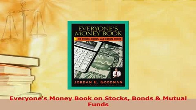 PDF Everyones Money Book on Stocks Bonds Mutual Funds Read Full Ebook