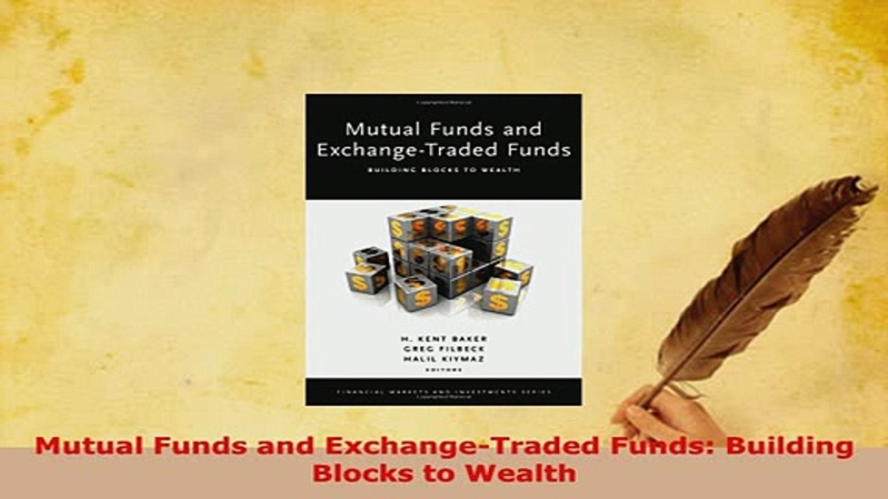 PDF  Mutual Funds and ExchangeTraded Funds Building Blocks to Wealth Read Online