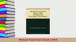 PDF  Mutual Fund Fact Book 1995 PDF Online