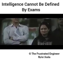 Intelligence cannot be Defined by Exams.