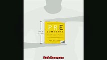 DOWNLOAD PDF  PreCommerce How Companies and Customers are Transforming Business Together FULL FREE
