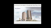 2 & 3 BHK Residential Projects in Ace Aviana Kasarvadavali Thane West