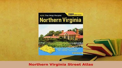 PDF  Northern Virginia Street Atlas Read Online