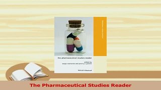 Download  The Pharmaceutical Studies Reader Ebook Online