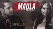 Maula (Full Audio Song) - Kamal Khan - Latest Punjabi Song 2016 - Speed Records