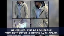 Attentats de Bruxelles: Avis de recherche lancé pour retrouver «l'homme au chapeau»