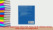 PDF  Yoga for Beginners Burn fat tone up  release stress with yoga for beginners Read Online