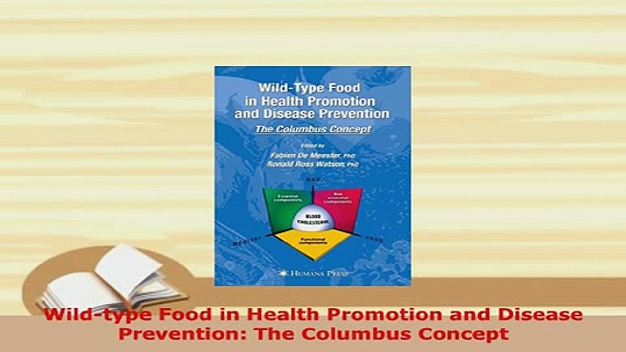 PDF  Wildtype Food in Health Promotion and Disease Prevention The Columbus Concept PDF Full Ebook