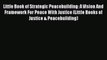 Download Little Book of Strategic Peacebuilding: A Vision And Framework For Peace With Justice