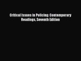 PDF Critical Issues in Policing: Contemporary Readings Seventh Edition  EBook