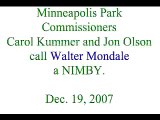 Mpls Park Commissioners call Mondale a NIMBY