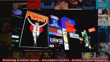 下载视频: Read  Walking around Japan  Dotonbori street  Osaka Photo Gallery  Full EBook