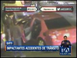 Impactantes accidentes de tránsito en Quito