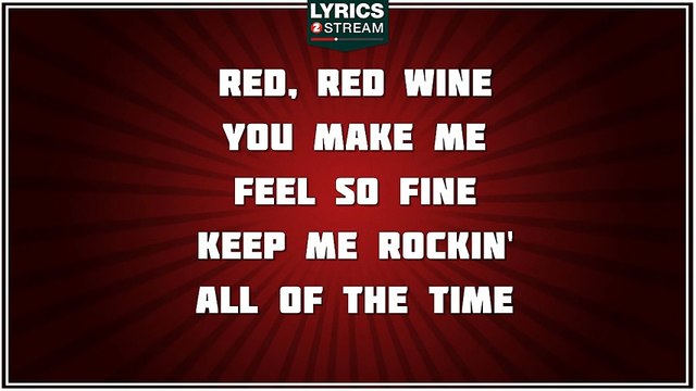 Red Red Wine - UB40 tribute - Lyrics