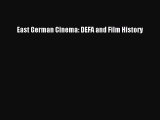 Download East German Cinema: DEFA and Film History Free Books